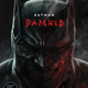 The full cover for Batman: Damned